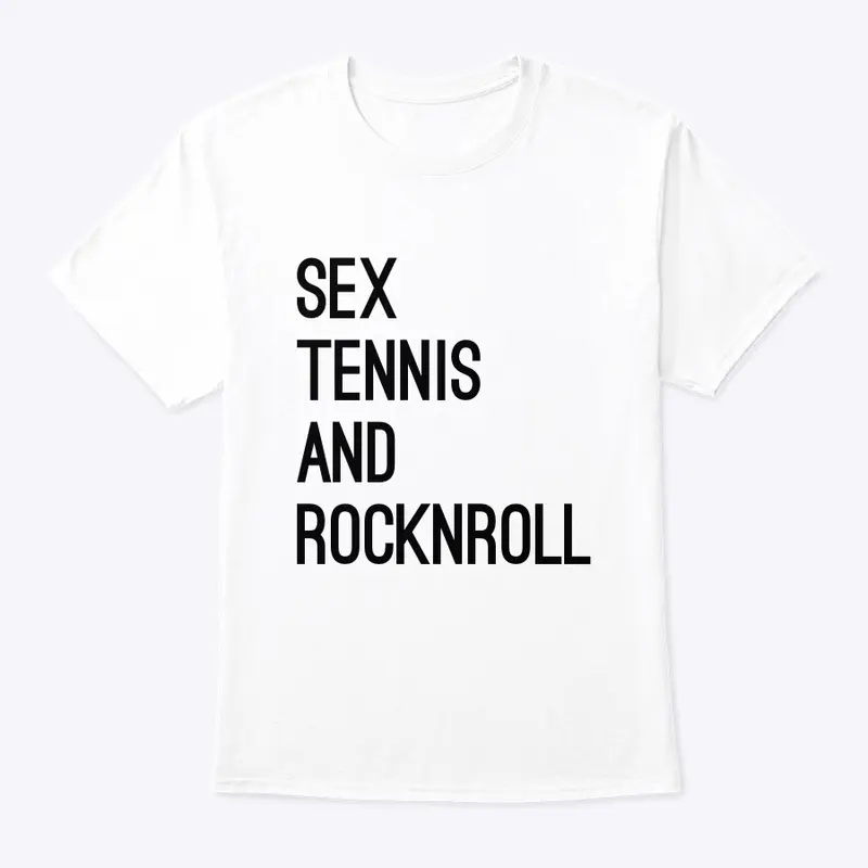 Sex, Tennis and RockNRoll